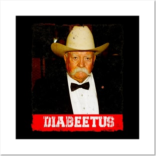 Vintage Diabeetus - Wilford Brimley Posters and Art